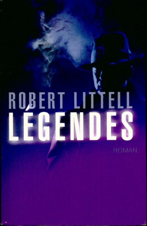 Livrenpoche : Légendes - Robert Littell - Livre