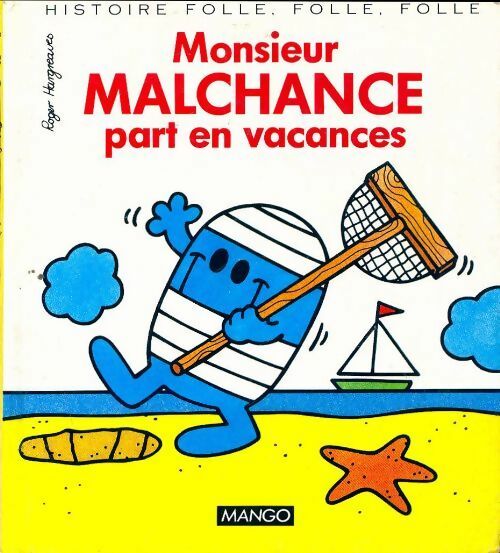 Livrenpoche : Monsieur malchance part en vacances - Roger Hargreaves - Livre