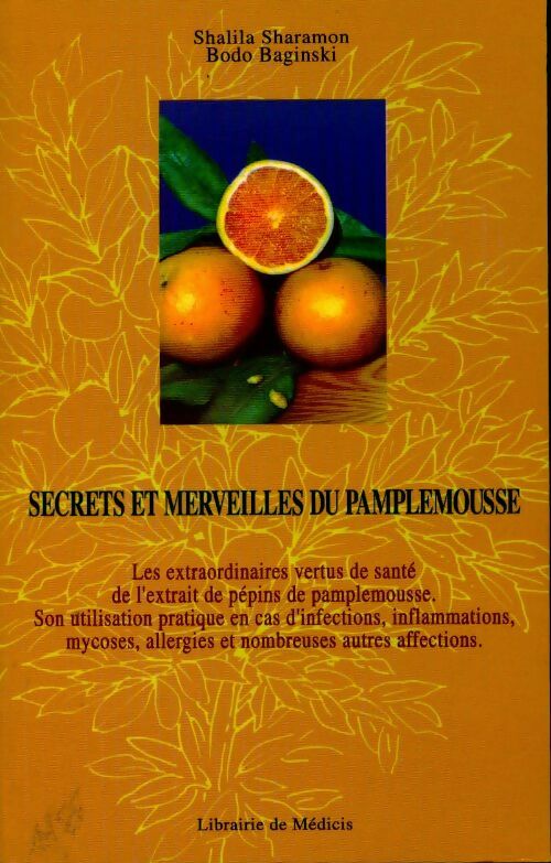 Livrenpoche : Secrets et merveilles du pamplemousse - Shalila Sharamon - Livre