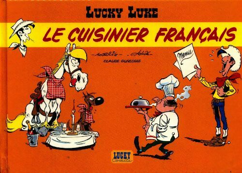 Livrenpoche : Lucky Luke. Le cuisinier français - Collectif - Livre