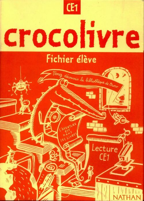 Livrenpoche : Crocolivre CE1 - Collectif - Livre