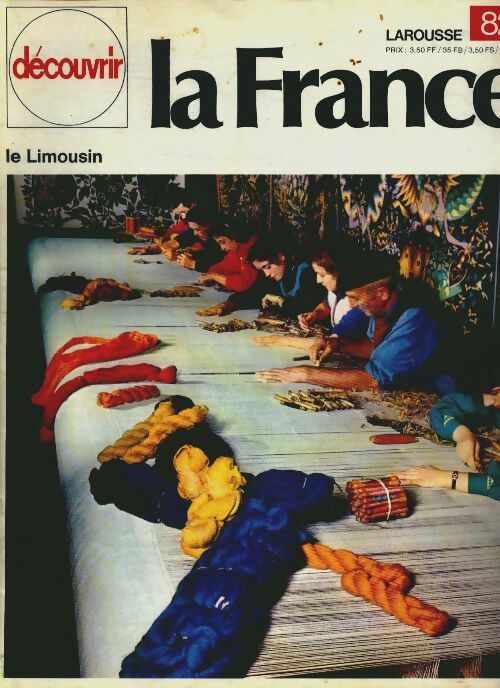 Livrenpoche : Découvrir la France n°82 : Le Limousin - Collectif - Livre