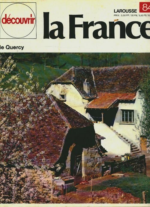 Livrenpoche : Découvrir la France n°84 : Le Quercy - Collectif - Livre