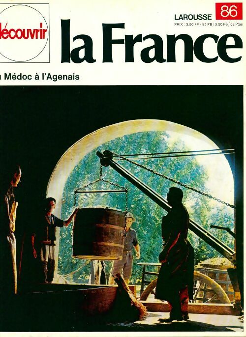 Livrenpoche : Découvrir la France n°86 : Du Médeci à l'agenais - Collectif - Livre