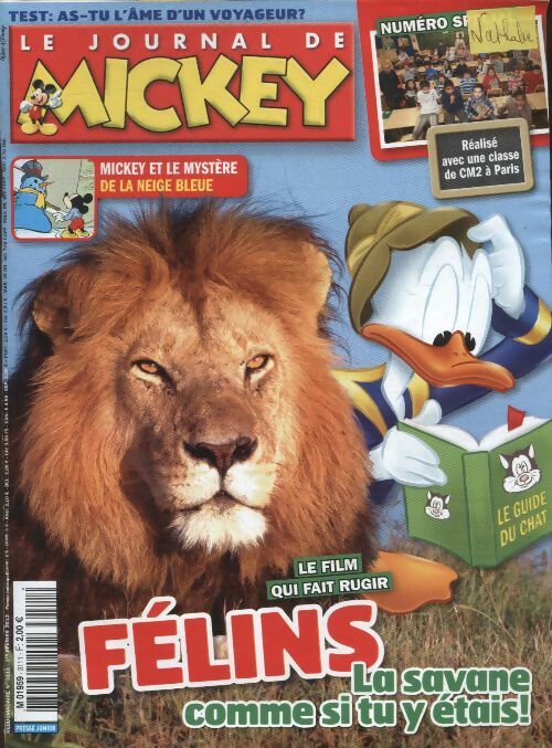Livrenpoche : Le journal de Mickey n°3111 : Félins, la savane comme si tu y étais - Disney - Livre