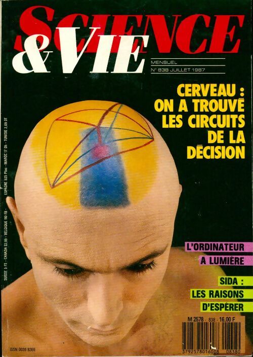 Livrenpoche : Science & vie n°838 : Cerveau. On a trouvé les circuits de la décision - Collectif - Livre