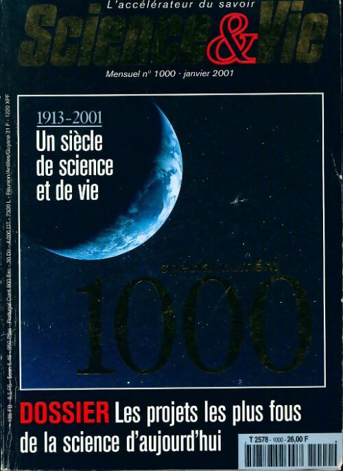 Livrenpoche : Science & vie n°1000 : Spécial 1000 - Collectif - Livre