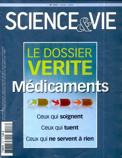 Livrenpoche : Science & vie n°1027 : Le dossier vérité médicaments - Collectif - Livre