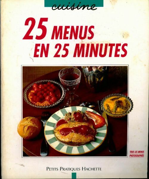 Livrenpoche : 25 menus en 25 minutes - Laurent Bianquis - Livre