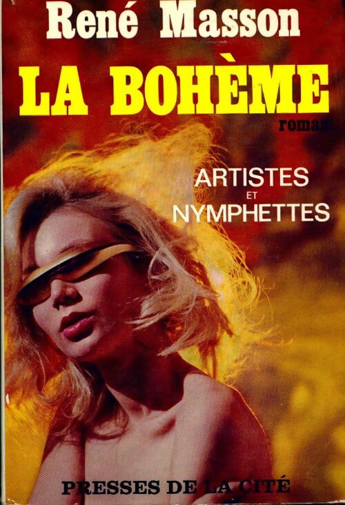 La bohème - René Masson -  Presses de la Cité GF - Livre