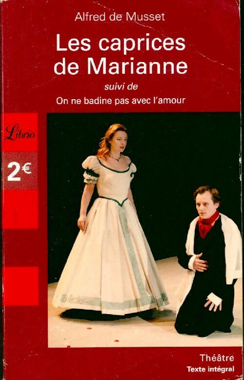 Livrenpoche : Les caprices de Marianne - Alfred De Musset - Livre