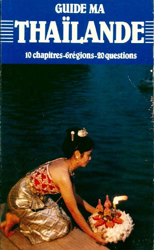 Livrenpoche : Thaïlande - Pierre Hellemes - Livre