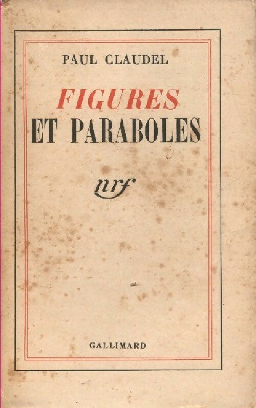 Livrenpoche : Figures et paraboles - Paul Claudel - Livre