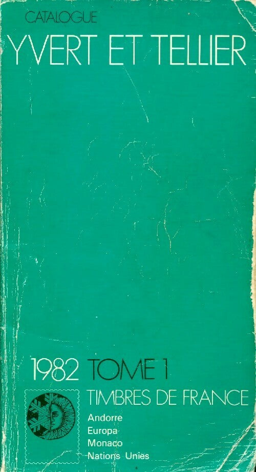 Timbres de France 1982 - Collectif -  Yvert et Tellier GF - Livre