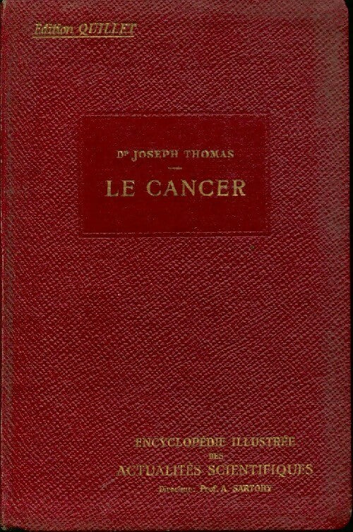 Livrenpoche : Le cancer - Joseph Thomas - Livre