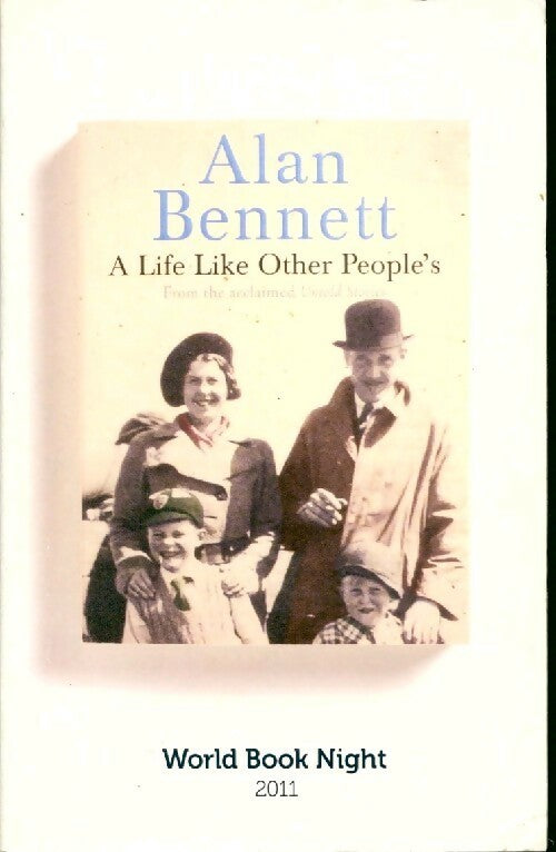 Livrenpoche : A life like other people's - Alan Bennett - Livre