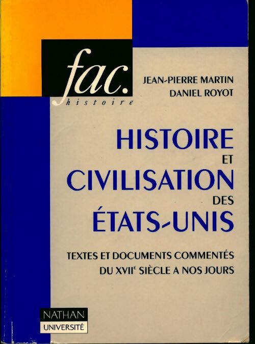 Livrenpoche : Histoire et civilisation des Etats-Unis - Collectif - Livre