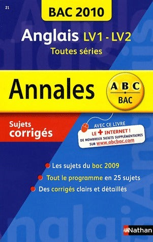Livrenpoche : Annales corrigées du BAC toutes séries 2010 : Anglais LV1-LV2 - Collectif - Livre