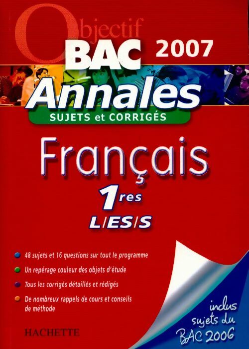 Livrenpoche : Annales corrigées du BAC 1res L, ES, S 2007 : Français - Collectif - Livre