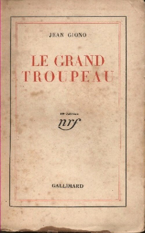 Livrenpoche : Le grand troupeau - Jean Giono - Livre
