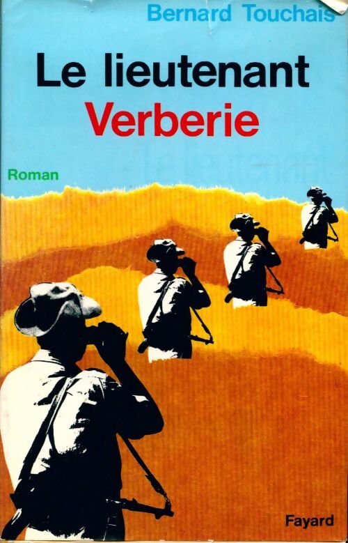 Livrenpoche : Le lieutenant Verberie - Bernard Touchais - Livre