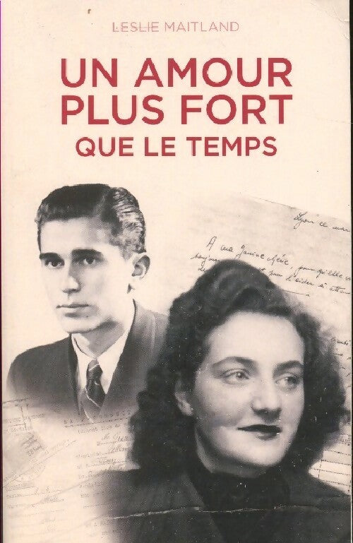 Livrenpoche : Un amour plus fort que le temps - Leslie Maitland - Livre