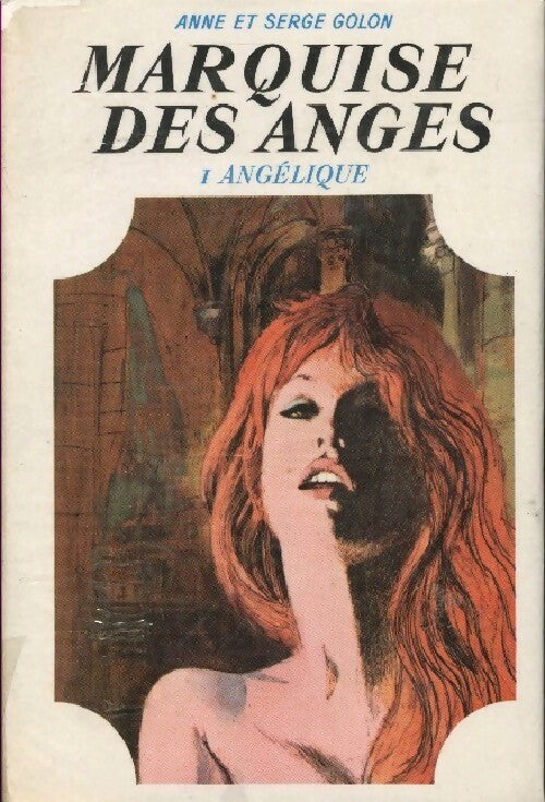 Livrenpoche : Angélique, marquise des anges - Anne Golon - Livre