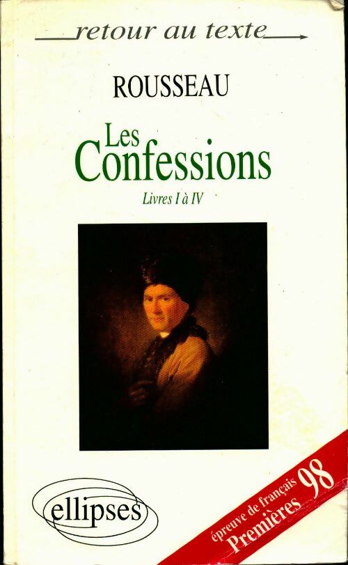 Livrenpoche : Les Confessions (Livres I à IV) - Rousseau - Livre