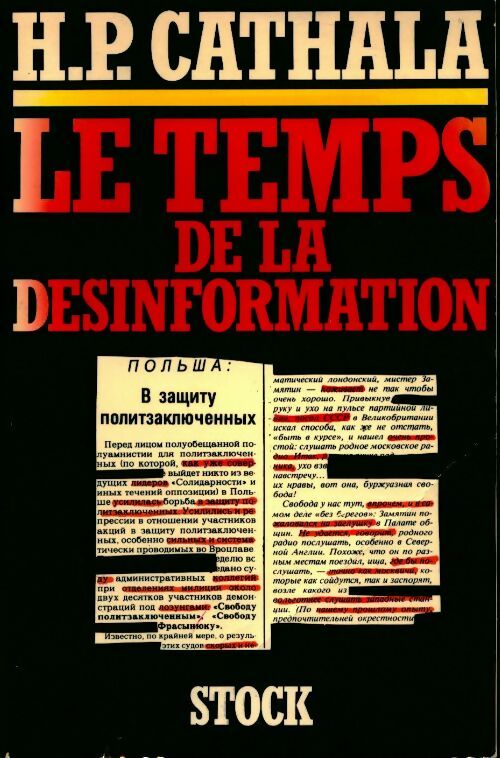 Livrenpoche : Le temps de la désinformation - Henri-Pierre Cathala - Livre