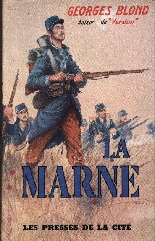 La Marne - Georges Blond - Livre