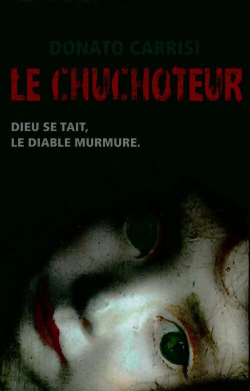 Livrenpoche : Le chuchoteur - Donato Carrisi - Livre