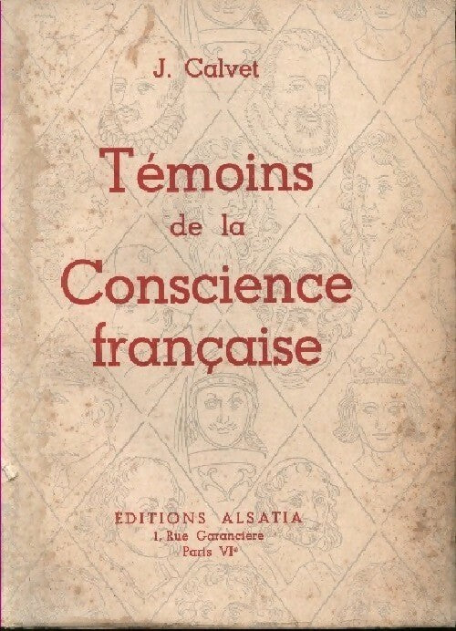 Livrenpoche : Témoins de la conscience française - J. Calvet - Livre