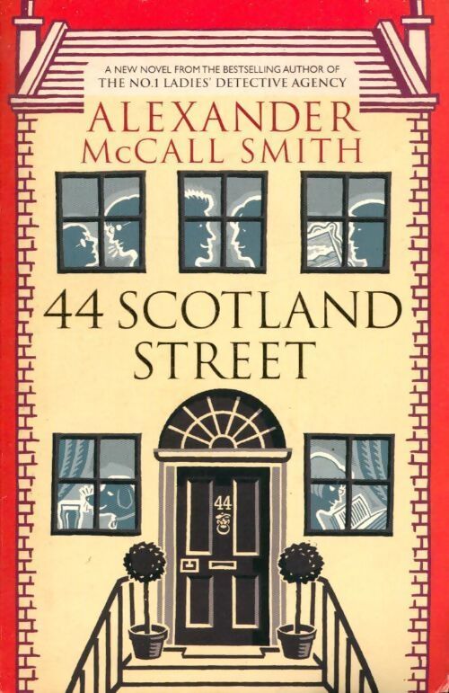 Livrenpoche : 44 Scotland Street - Alexander McCall Smith - Livre