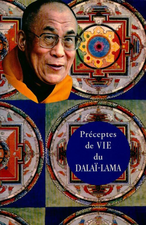 Livrenpoche : Préceptes de la vie du Dalaï Lama - Bernard Baudouin - Livre