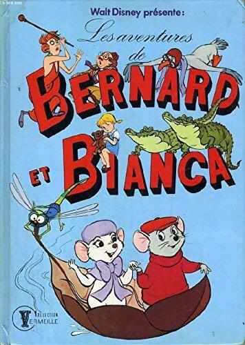 Livrenpoche : Les aventures de Bernard et Bianca - Walt Disney, Disney - Livre