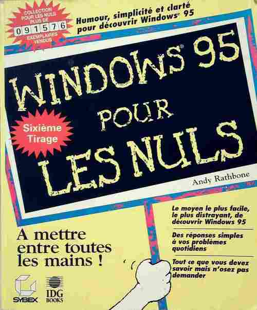 Windows 95 pour les nuls - Andy Rathbone -  Pour les nuls - Livre