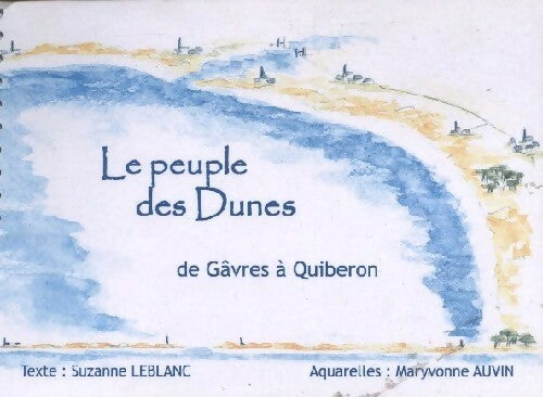 Livrenpoche : Le peuple des Dunes - Suzanne Leblanc - Livre