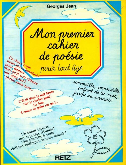 Livrenpoche : Mon premier cahier de poésie pour tout âge - Georges Jean - Livre