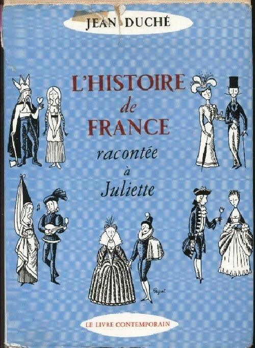 Livrenpoche : L'histoire de France racontée à Juliette - Jean Duché - Livre