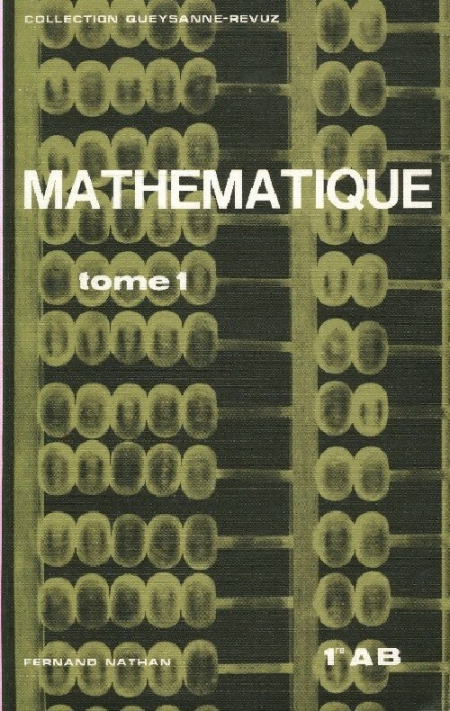 Livrenpoche : Mathématique 1ère AB Tome I - Gilbert Pitel - Livre