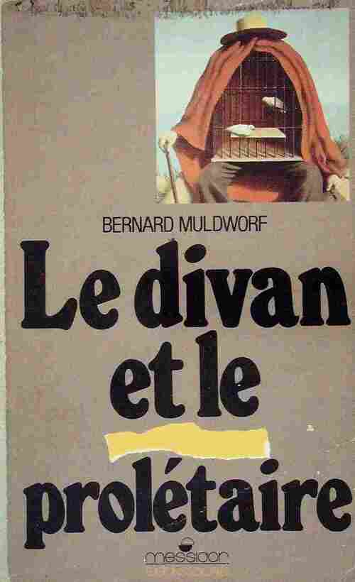 Livrenpoche : Le divan et le prolétaire - Bernard Muldworf - Livre
