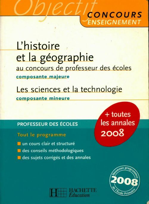 Livrenpoche : L'histoire et la géographie / les sciences et la technologie : professeur des écoles 2008 - Collectif - Livre