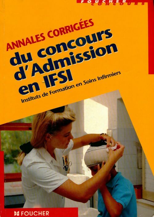 Livrenpoche : Annales corrigées du concours d'admission en IFSI 1998 - Régine Gioria - Livre