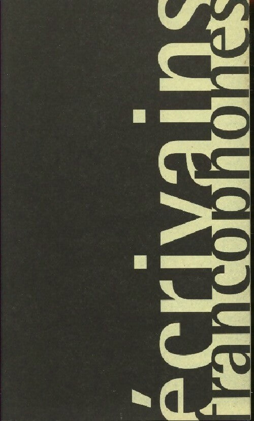Livrenpoche : Ecrivains francophones - Collectif - Livre