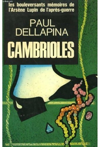 Livrenpoche : Cambrioles - Paul Dellapina - Livre