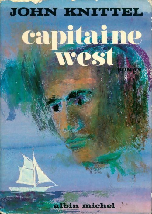 Livrenpoche : Capitaine West - John Knittel - Livre