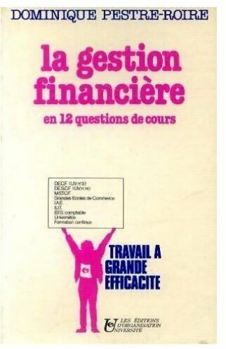 Livrenpoche : La gestion financière en 12 questions de cours - Dominique Pestre-Roire - Livre