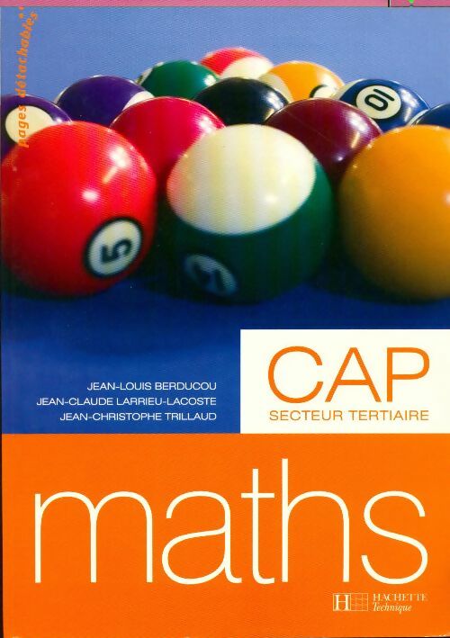 Maths cap secteur tertiaire - Jean-Christophe Trillaud -  Hachette Technique GF - Livre