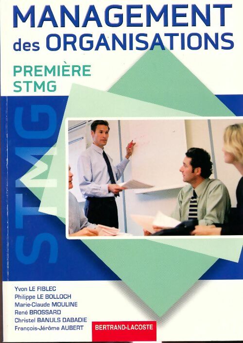 Livrenpoche : Management des organisations 1ère STMG - Yvon Le Fiblec - Livre