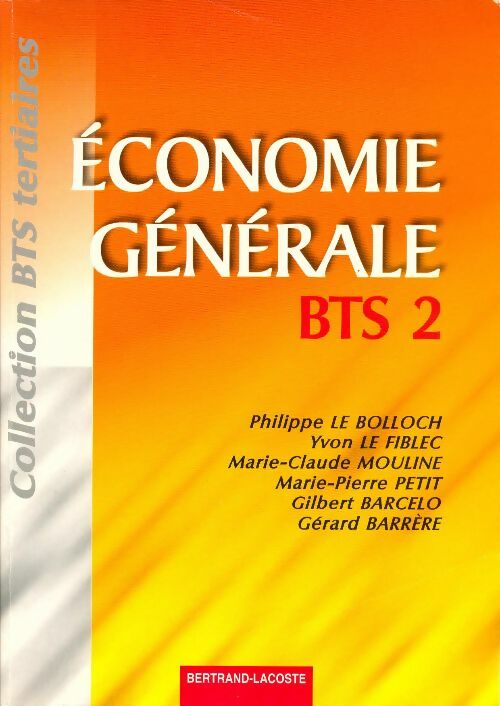 Livrenpoche : Economie générale BTS 2ème année - Philippe Le Bolloch - Livre
